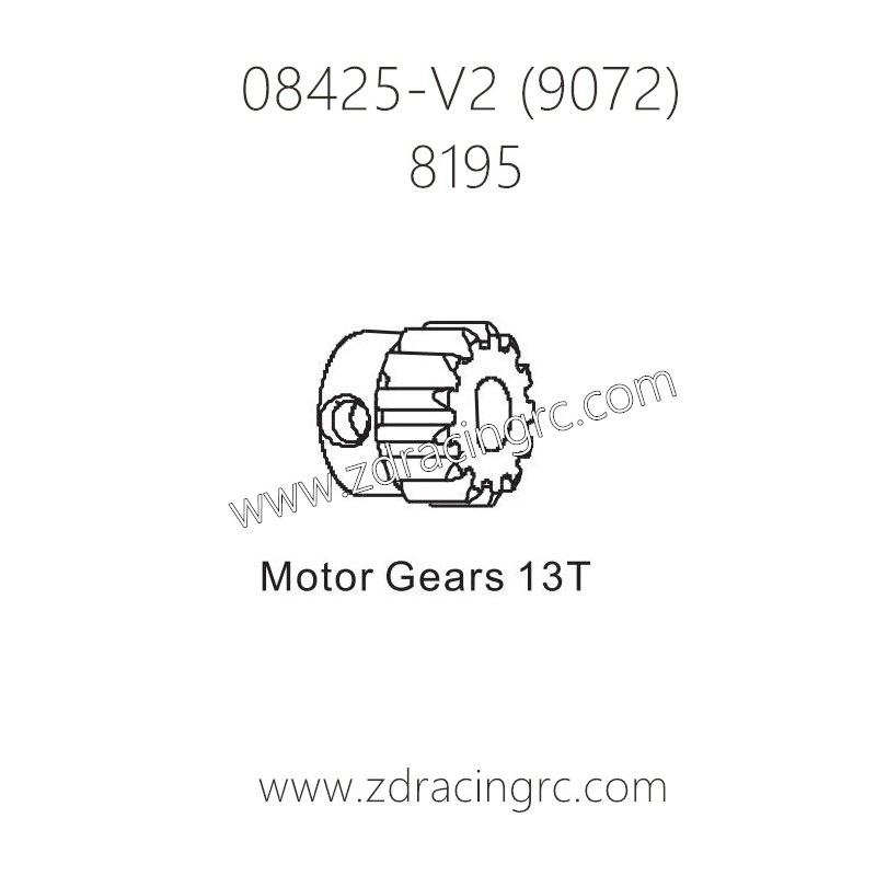 ZD RACING 9072 Parts 8195 Motor Gears 13T