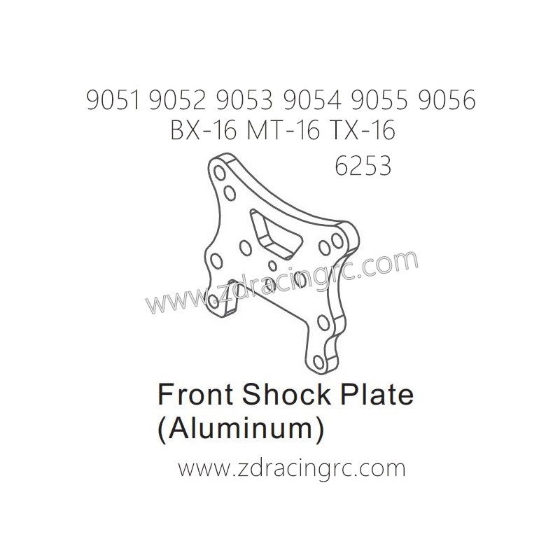 ZD RACING 9051 9052 9053 9054 9055 9056 Parts 6253 Front Shock Plate Aluminum
