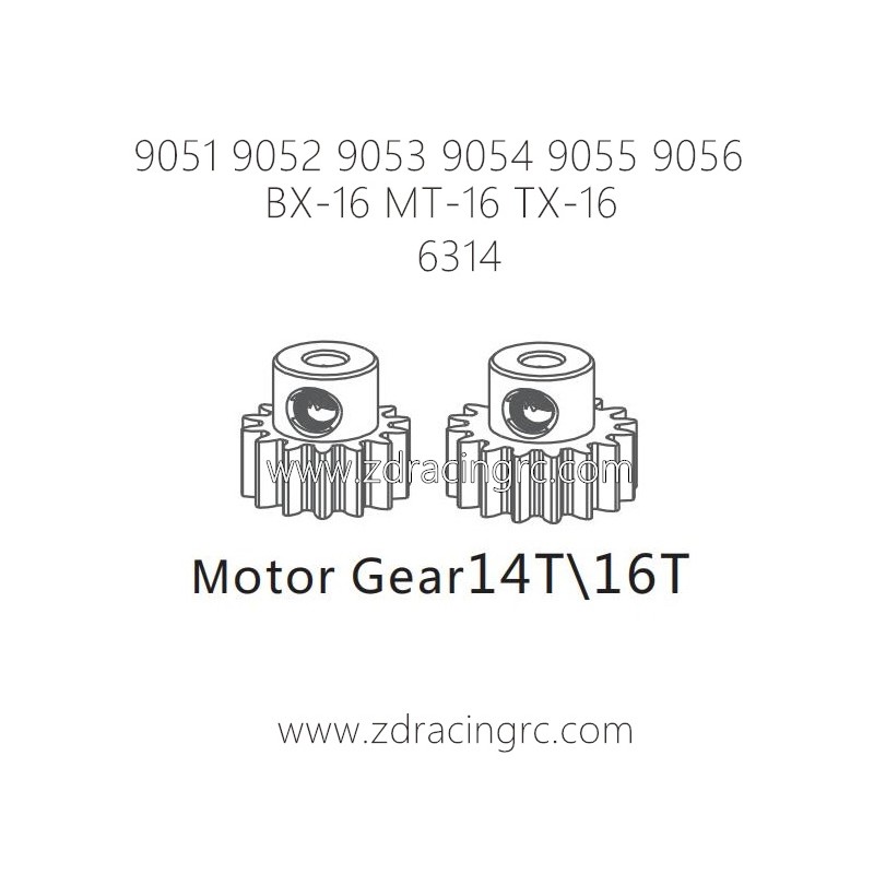 ZD RACING 9051 9052 9053 9054 9055 Parts 6314 Gear 14T 16T
