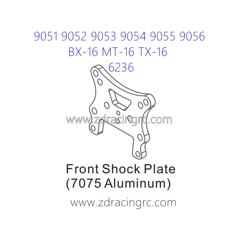 ZD RACING 9051 9052 9053 Parts 6236 Upgrade Front Shcok Plate 7075 Aluminum