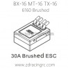 ZD RACING Raptors BX-16 MT-16 TX-16 9051 Parts 6160 30A Brushed ESC