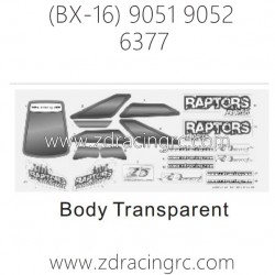 ZD RACING Raptors BX-16 9051 9052 Parts 6377 Body Paper
