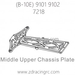 ZD RACING B-10E 9101 9102 Parts 7218 Middle Upper Chassis Plate
