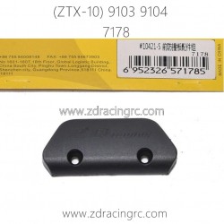 ZD RACING ZTX-10 9103 9104 Parts 7178 10421-S Front Protector Plate